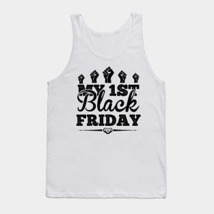 My 1st Black Friday T Shirt For Women Men Tank Top